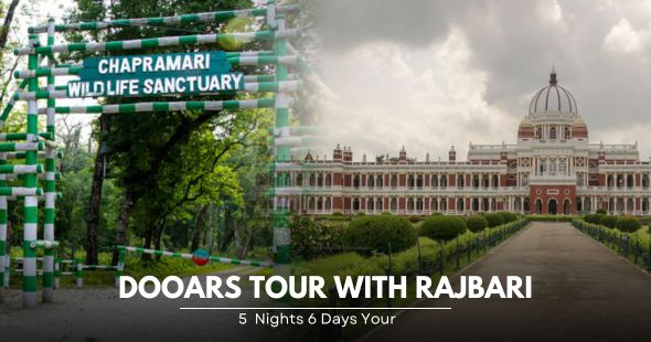 Dooars Tour with Rajbari Package